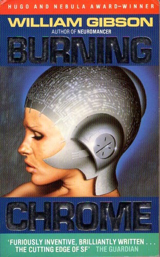William Gibson (Duplicate): Burning Chrome (1988, Grafton)