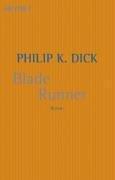 Philip Dick: Blade Runner. (German language, 2002)