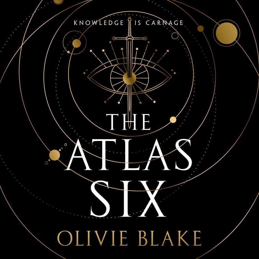 Steve West, James Patrick Cronin, Damian Lynch, Olivie Blake, David Monteith, Andy Ingalls, Siho Ellsmore, Munirih Grace, Caitlin Kelly: The Atlas Six (AudiobookFormat, 2022, Macmillan Audio)