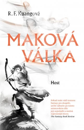 Rebecca F. Kuang, Rebecca F. Kuang, Emily Woo Zeller: Maková válka (Paperback, Czech language, Host)