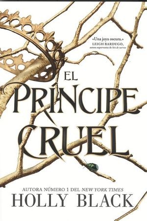 Caitlin Kelly, Holly Black: El Príncipe Cruel (2020, Hidra)