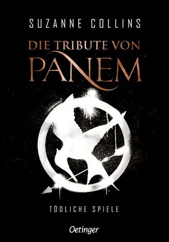 Die Tribute von Panem (Hardcover, German language, 2020, Oetinger)