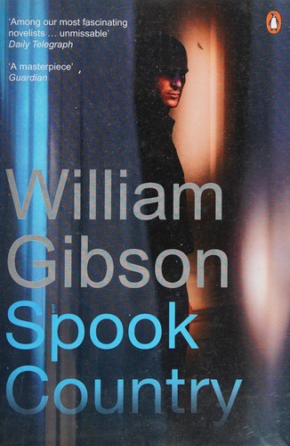 William F. Gibson (duplicate), William Gibson (Duplicate): Spook country (2009, RNIB)