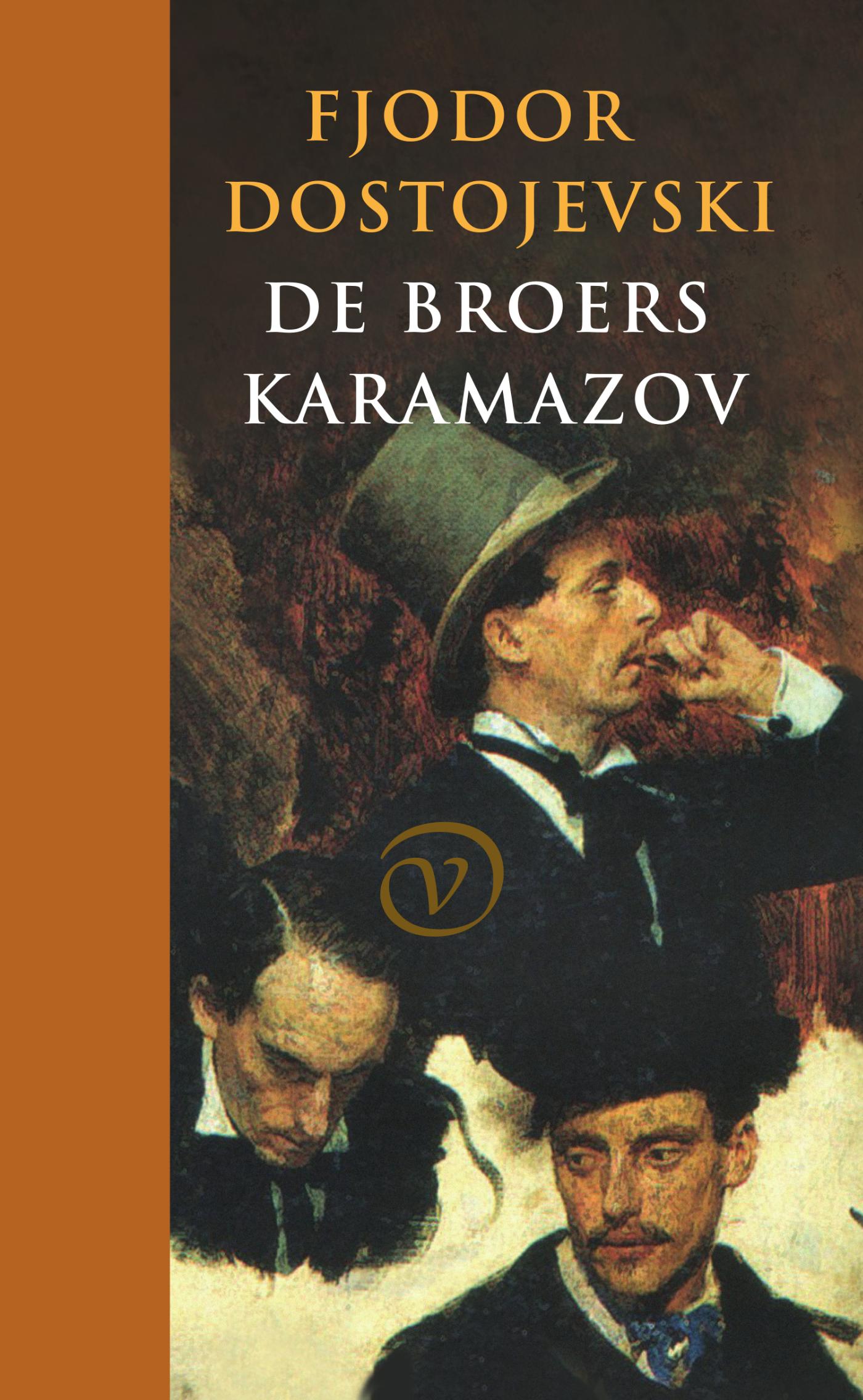 Fyodor Dostoevsky: De broers Karamazov (Nederlands language, 2020, Van Oorschot)