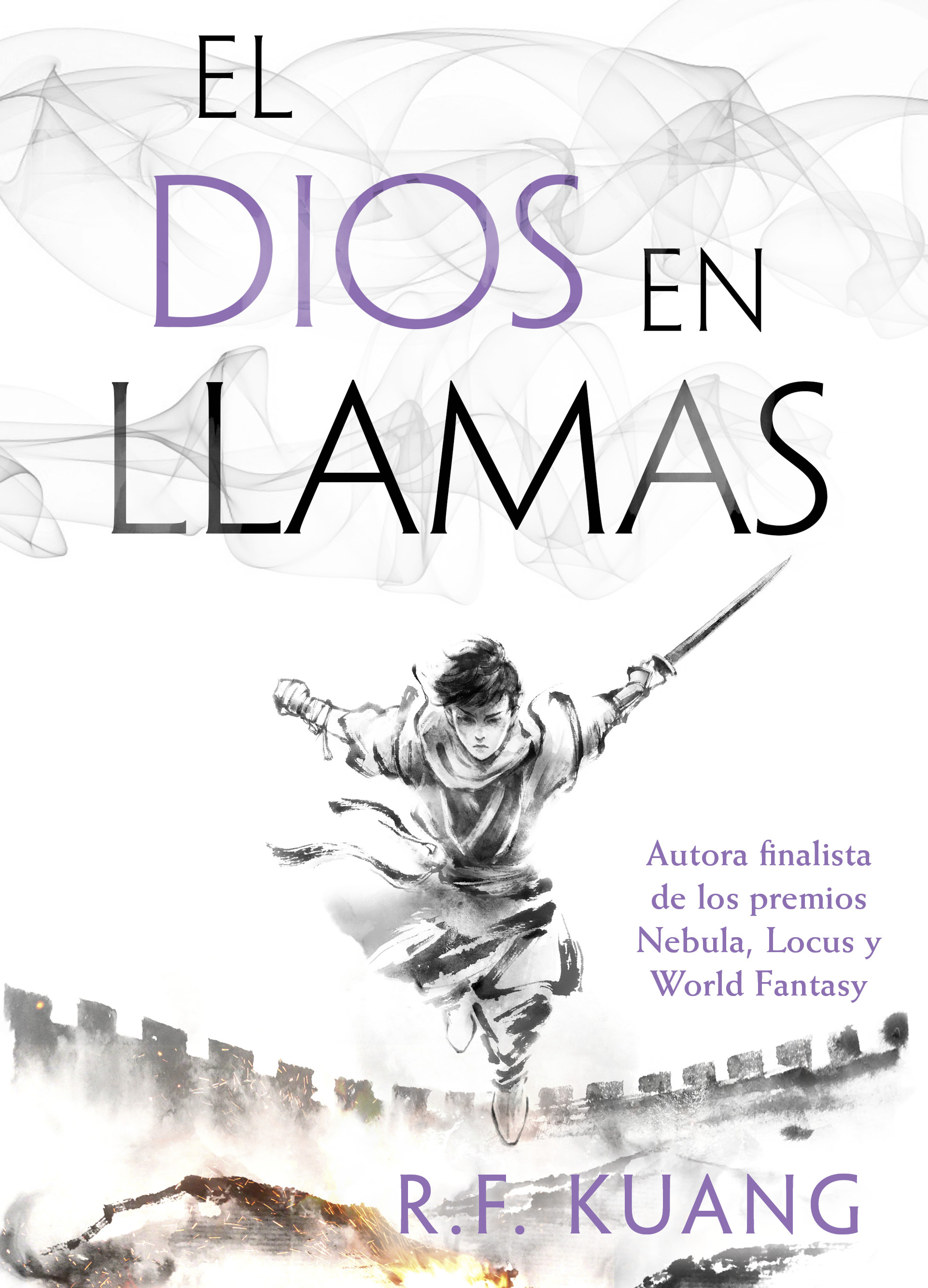 Rebecca F. Kuang: El dios en llamas (Hardcover, español language, 2024, Editorial Hidra)