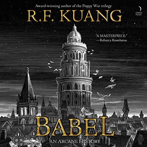 Rebecca F. Kuang: Babel (AudiobookFormat, HarperAudio)