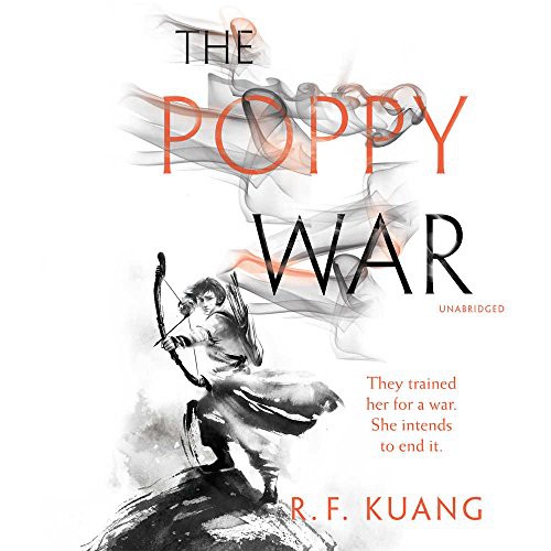 Rebecca F. Kuang, Emily Woo Zeller: The Poppy War Lib/E (AudiobookFormat, 2018, Harpercollins, HarperCollins)