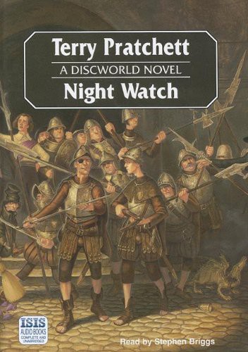 Terry Pratchett, Stephen Briggs: Night Watch (AudiobookFormat, Isis Audio Books, Isis)