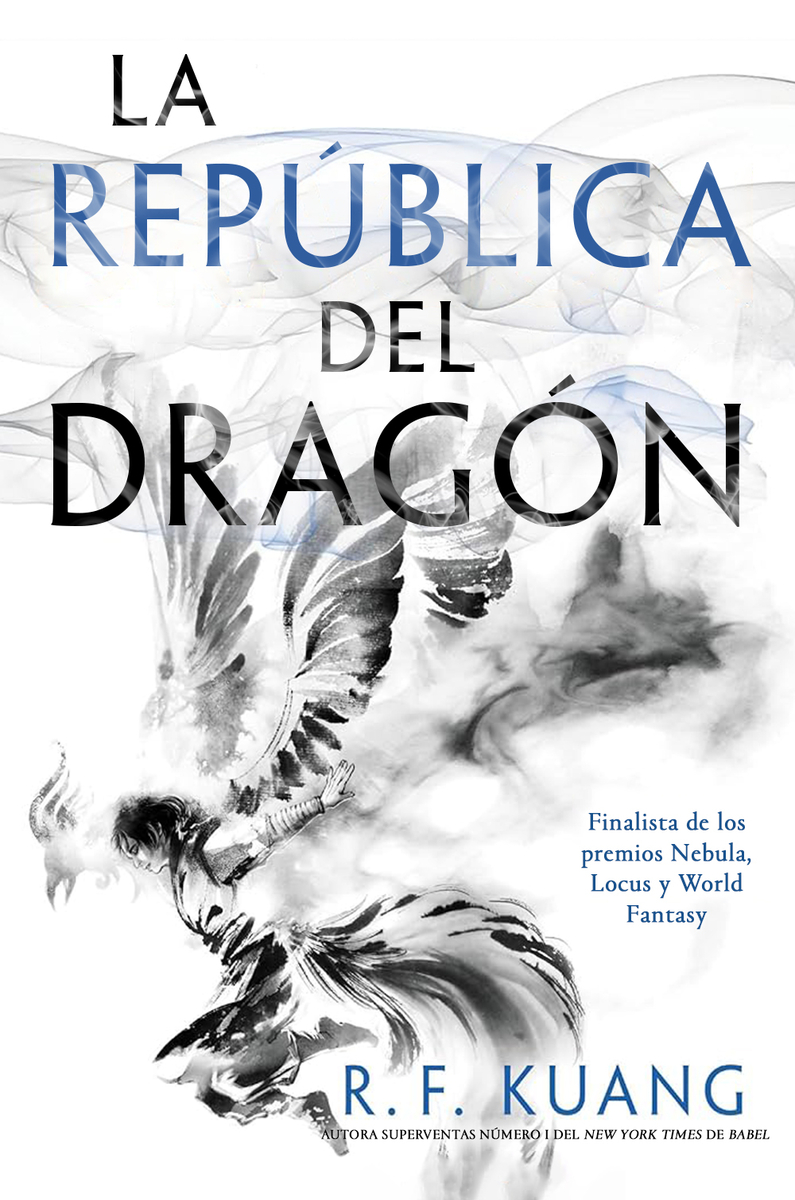 Rebecca F. Kuang: La República del Dragón (Hardcover, Español language, 2024, Hidra)