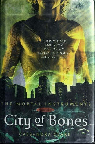 Cassandra Clare: City of Bones (Hardcover, 2007, Margaret K. McElderry Books)